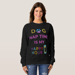 Sudadera la hora de la siesta del perro es mi hora feliz