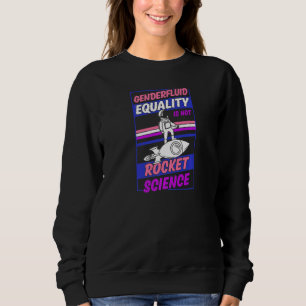 Sudadera La Igualdad De Género No Es Una Moción De Ciencia 