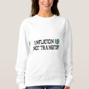 Sudadera La inflación no es transitoria