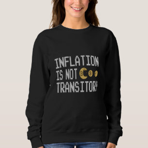 Sudadera La inflación no es transitoria