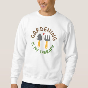 Sudadera La jardinería es mi terapia