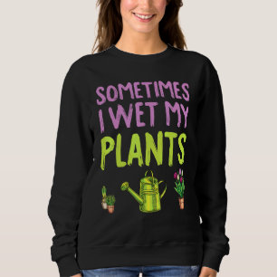 Sudadera La Jardinería Es Mi Terapia A Veces Me Mojo Mis Pa