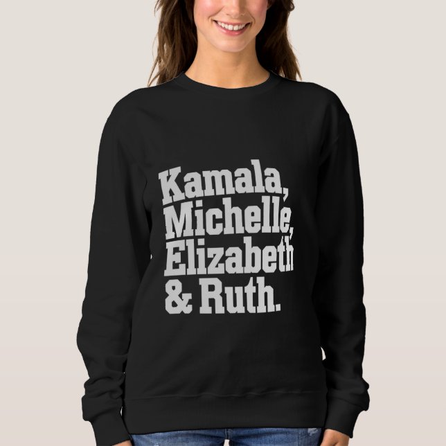 Sudadera La Kamala Política Feminista Michelle Elizabeth Ru (Anverso)