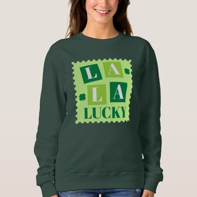 Sudadera La La Lucky St. Patrick’s Day (Anverso)