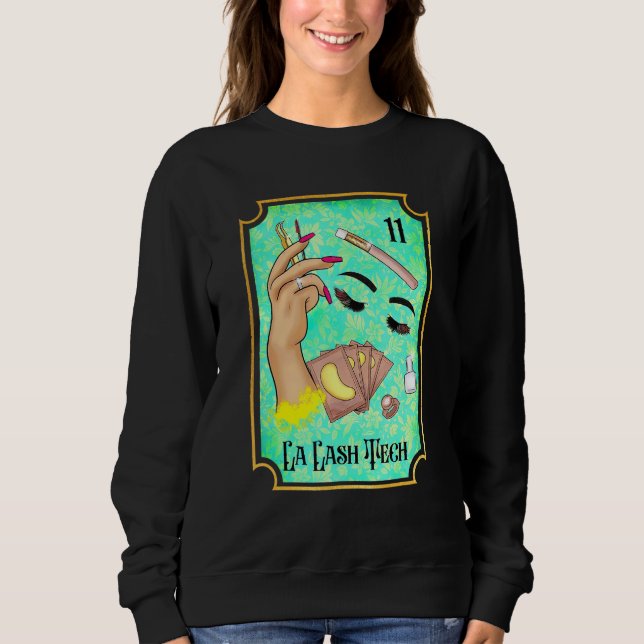 Sudadera La Lash Tech Tarot Card Lash Babe Lash Tech Esthet (Anverso)