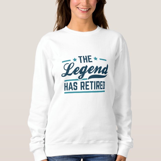 Sudadera La leyenda se ha retirado (Anverso)