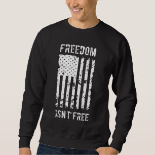 Sudadera La libertad no es la bandera Patriótica Americana