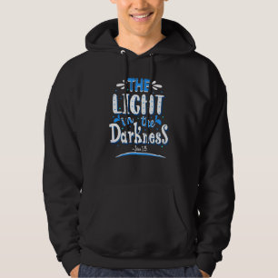 Sudadera La Luz En La Oscuridad John 15 Christian