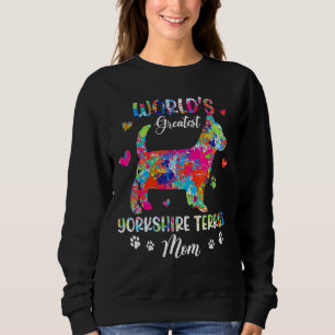 Sudadera La madre más grande del mundo en Yorkshire Terrier