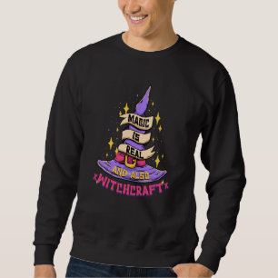 Sudadera La magia es real y también brujería mago mago