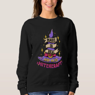 Sudadera La magia es real y también brujería mago mago