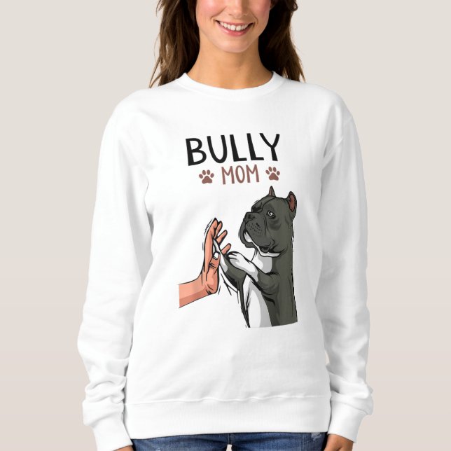 Sudadera La mamá de bully americano cute perro (Anverso)