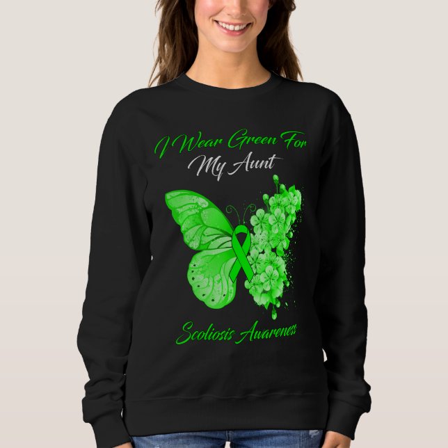 Sudadera La Mariposa Que Uso Es Verde Para Mi Tía Scoliosis (Anverso)