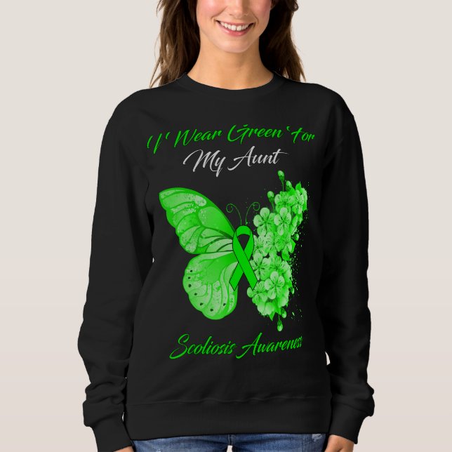 Sudadera La Mariposa Que Uso Es Verde Para Mi Tía Scoliosis (Anverso)