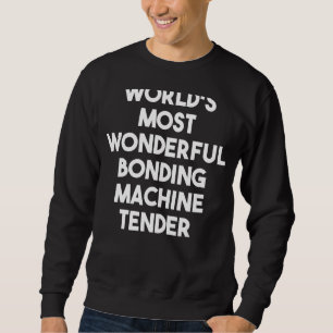 Sudadera La más maravillosa máquina tendedora de bonos del