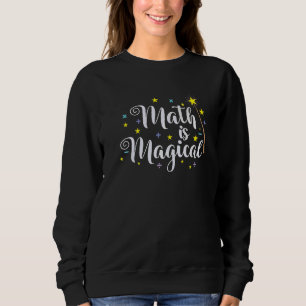 Sudadera La matemática es mágica y no mágica