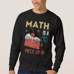 Sudadera La Matemática Es Una Pieza Del Día Pi Pi Para Los