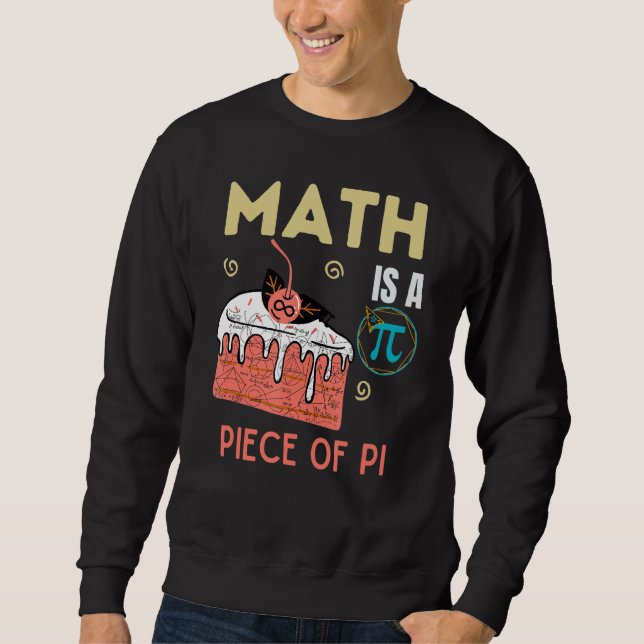 Sudadera La Matemática Es Una Pieza Del Día Pi Pi Para Los  (Anverso)