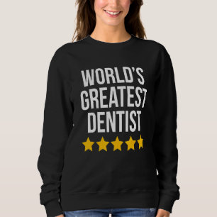 Sudadera La mayor odontología de Médicas dentales del mundo