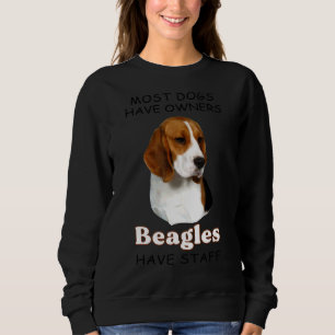 Sudadera La Mayoría De Los Perros Tienen Beagles Propietari