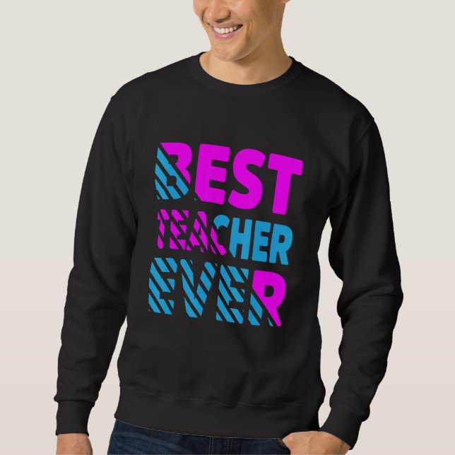 Sudadera La mejor apreciación del profesor en la historia (Anverso)