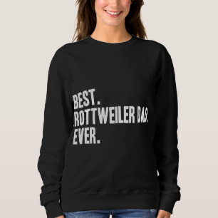 Sudadera La mejor camiseta de perro Mascota de Rottweiler D