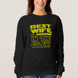 Sudadera La Mejor Esposa De La Galaxia 1
