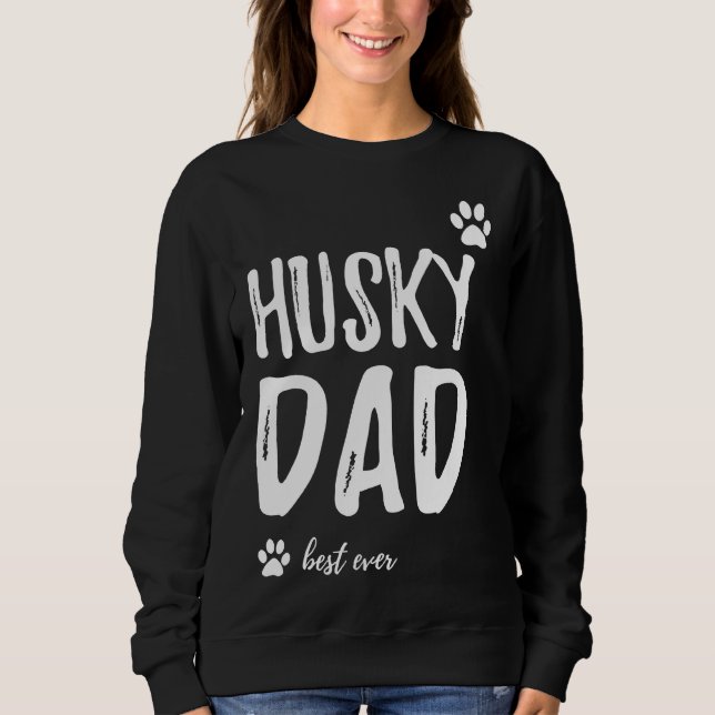 Sudadera La mejor idea de Husky Dad (Anverso)