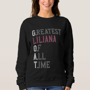 Sudadera La mejor Liliana de todos los tiempos  Cabra  Lili