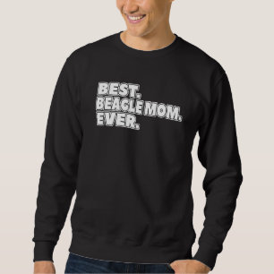 Sudadera La Mejor Madre Beagle Para Las Mujeres Dueñas De P