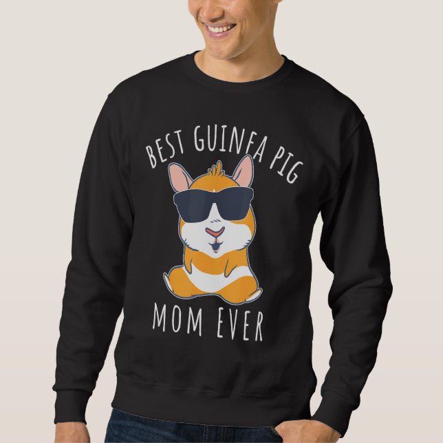 Sudadera La mejor madre de cerdo guineana jamás llora a mam (Anverso)