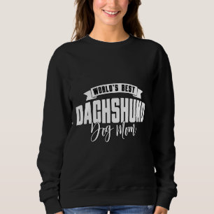 Sudadera La mejor madre del perro de Dachshund
