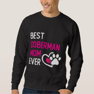 Sudadera La mejor madre Doberman, dueña divertida de perros
