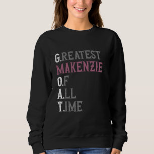 Sudadera La mejor Makenzie de todos los tiempos CABRA Mak