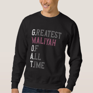 Sudadera La mejor Maliyah de todos los tiempos GOAT Maliyah