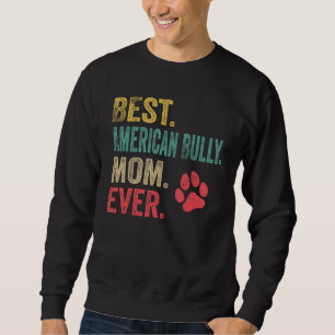 Sudadera La mejor mamá American Bully de todas Vintage Madr