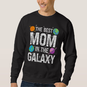 Sudadera La mejor mamá de la galaxia Regalo del Día de la M
