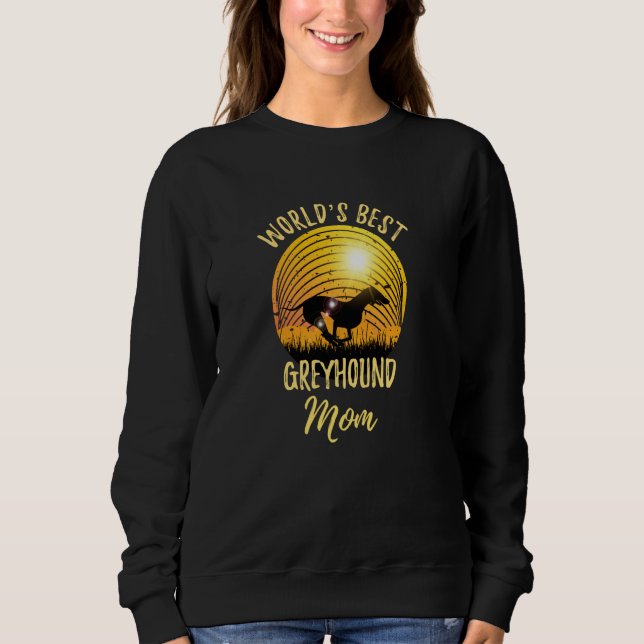 Sudadera La mejor mamá del Greyhound del mundo (Anverso)