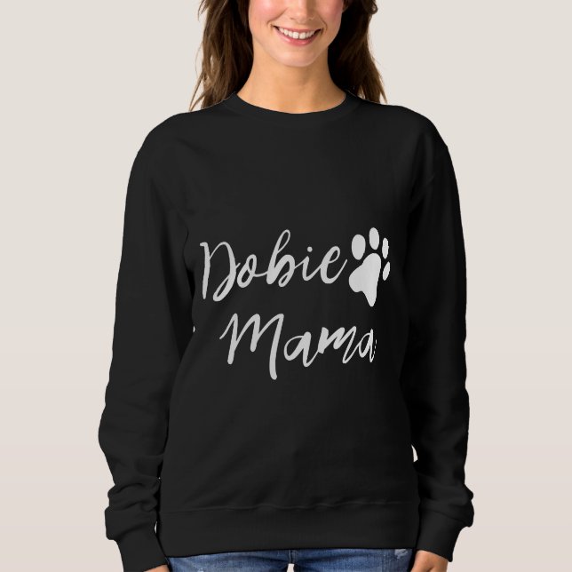 Sudadera La mejor mamá Doberman, nunca 115 (Anverso)