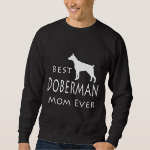 Sudadera La mejor mamá Doberman, nunca 116