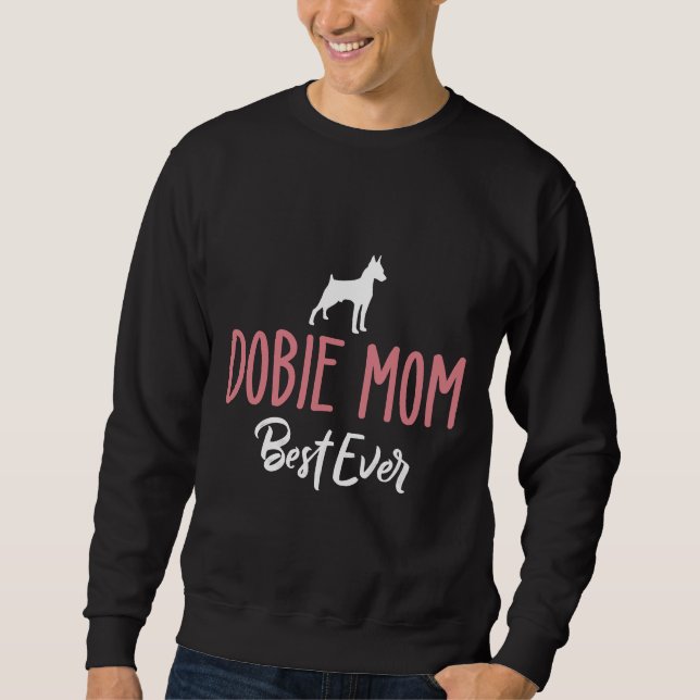 Sudadera La mejor mamá Doberman, nunca 118 (Anverso)