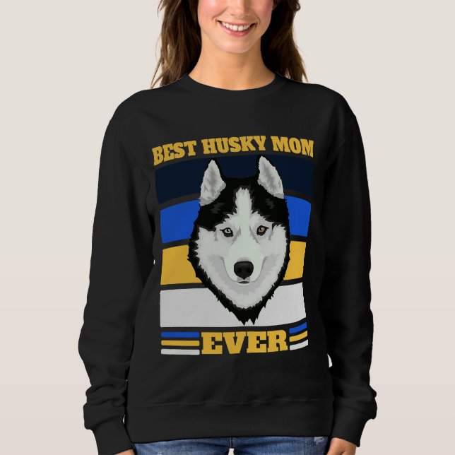 Sudadera La mejor mamá Husky nunca 2 (Anverso)