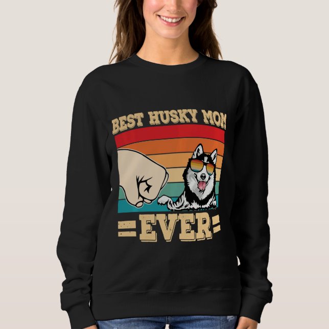 Sudadera La mejor mamá Husky nunca Pump Funny Husky (Anverso)