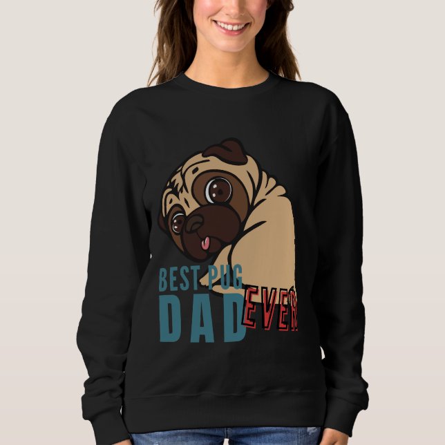 Sudadera LA MEJOR PADRE DE PUG, la divertida camiseta clási (Anverso)