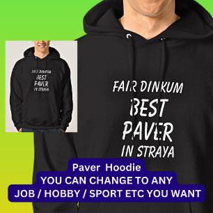 Sudadera La mejor paga de Dinkum justa en Straya