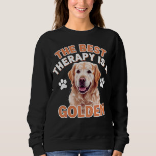 Sudadera La Mejor Terapia Es Un Amante Del Perro Dorado