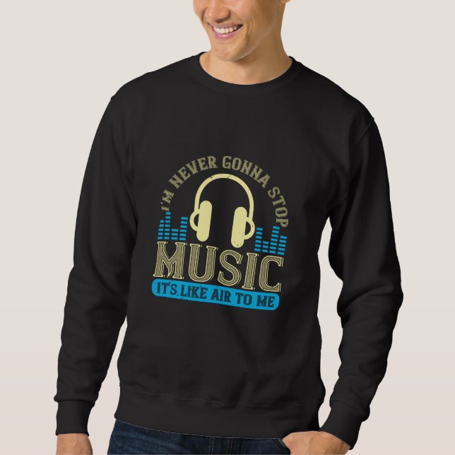 Sudadera La música es como el aire para mí (Anverso)