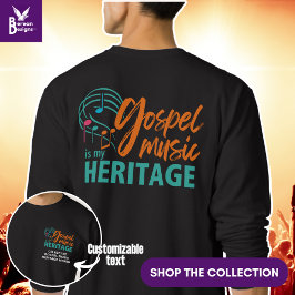 SUDADERA LA MÚSICA GOSPEL DE ESTILO ES MI PATRIMONIO