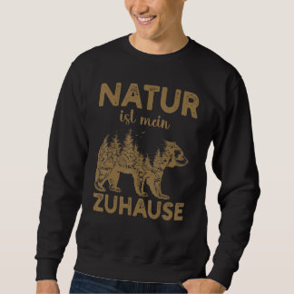 Sudadera La naturaleza es mi hogar Bosque Paisaje natural O