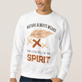 Sudadera "La naturaleza siempre viste" hoja